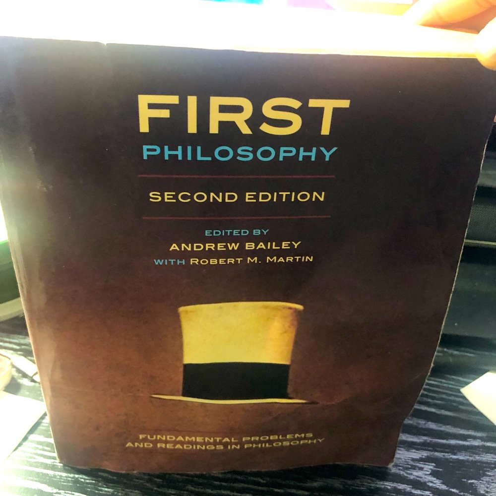 First Philosophy: Fundamental Problems and Readings in Philosophy, 2nd Edition